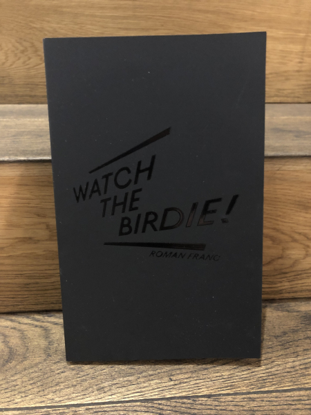 Watch The Birdie !