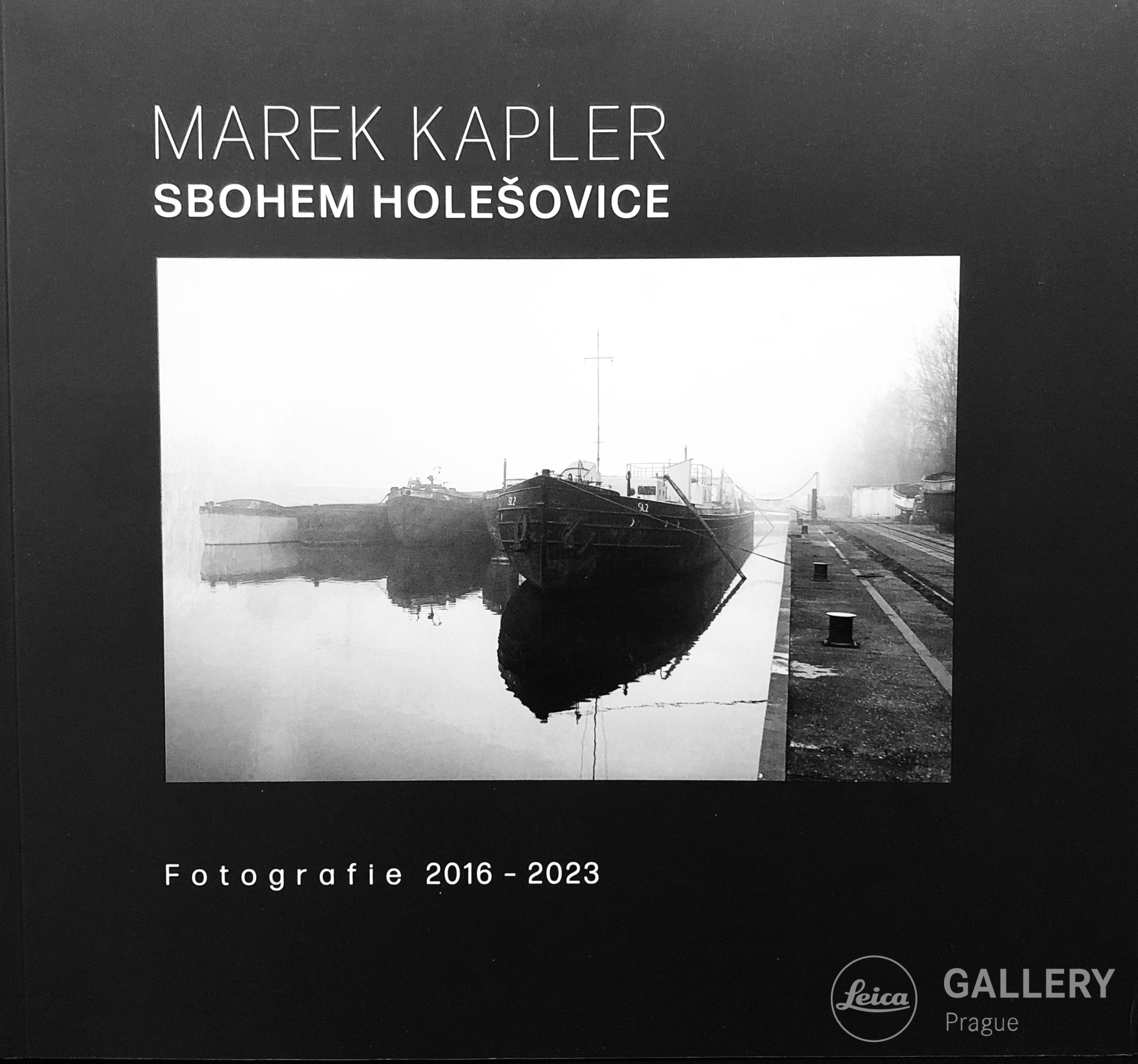 Sbohem Holešovice | Marek Kapler