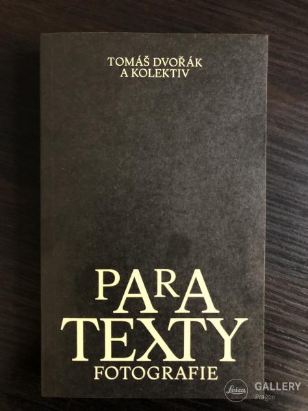 Paratexty fotografie – Tomáš Dvořák a kolektiv